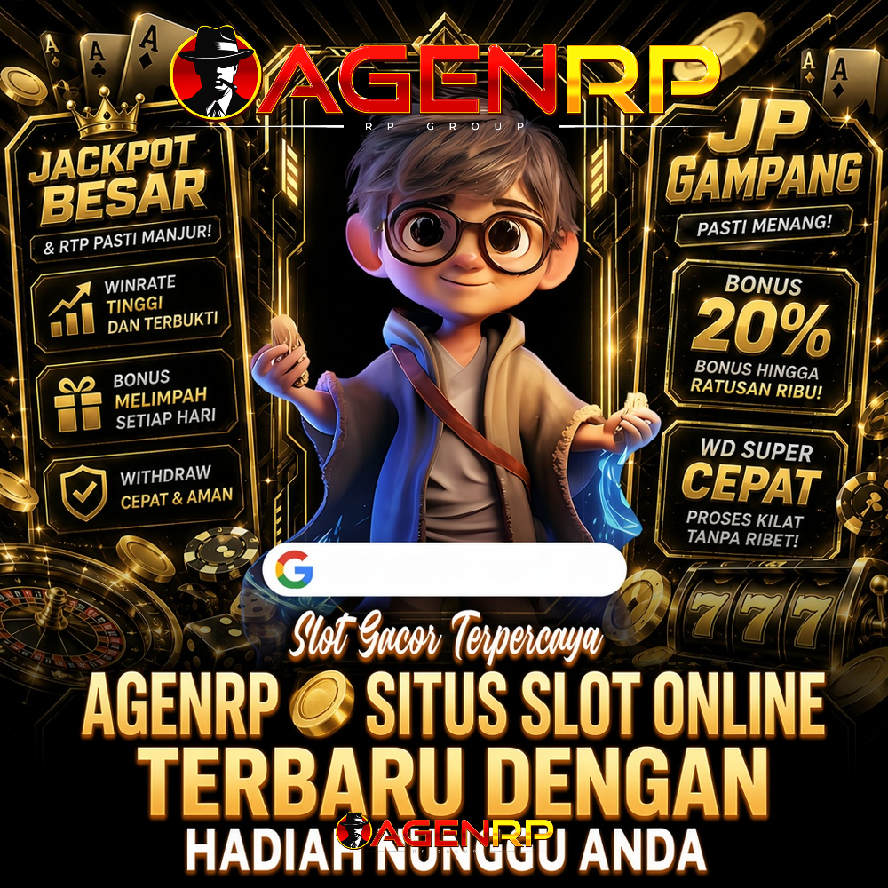 AGENRP 🫠 Situs Slot Online Terbaru dengan Akses Cepat dan Tampilan Premium